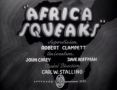 Soundtrack Africa Squeaks