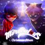 Soundtrack Miraculous Ladybug Christmas Album