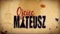 Soundtrack Ojciec Mateusz