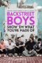 Soundtrack Backstreet Boys: Show 'Em What You're Made Of