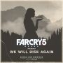 Soundtrack Far Cry 5: We Will Rise Again
