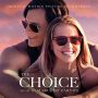 Soundtrack The Choice