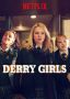 Soundtrack Derry Girls