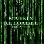 Soundtrack Matrix Reaktywacja