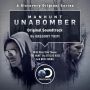 Soundtrack Manhunt: Unabomber