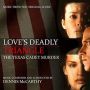 Soundtrack Love's Deadly Triangle: The Texas Cadet Murder