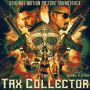 Soundtrack The Tax Collector