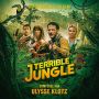 Soundtrack Terrible jungle