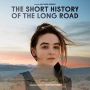 Soundtrack The Short History of the Long Road