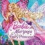 Soundtrack Barbie Mariposa & the Fairy Princess