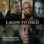 Soundtrack Lagos to Oslo