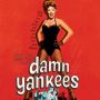 Soundtrack Damn Yankees