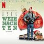 Soundtrack Überweihnachten