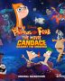 Soundtrack Phineas and Ferb The Movie: Candace Against the Universe