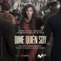 Soundtrack Tell Me Who I Am (Dime quién soy) - sezon 1