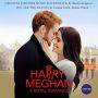 Soundtrack Harry & Meghan: A Royal Romance