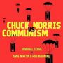 Soundtrack Chuck Norris vs Communism