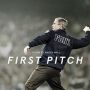 Soundtrack First Pitch