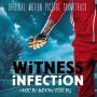 Soundtrack Witness Infection