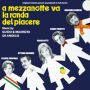 Soundtrack A mezzanotte va la ronda del piacere