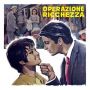 Soundtrack Operazione Ricchezza