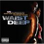 Soundtrack Waist Deep