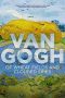 Soundtrack Van Gogh: Of Wheat Fields and Clouded Skies