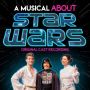 Soundtrack A Musical About Star Wars