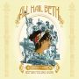 Soundtrack All Hail Beth