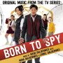 Soundtrack Born to Spy