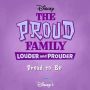 Soundtrack The Proud Family: Louder and Prouder