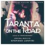 Soundtrack Taranta on the Road