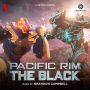Soundtrack Pacific Rim: The Black (Sezon 2)