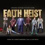 Soundtrack Faith Heist