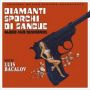 Soundtrack Blood and Diamonds (Diamanti Sporchi di Sangue)