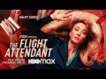 Soundtrack The Flight Attendant Season 2