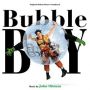 Soundtrack Bubble Boy