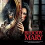 Soundtrack Bloody Mary