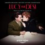 Soundtrack Lucy and Desi