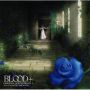 Soundtrack Blood+ Volume 2