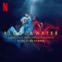 Soundtrack Blood & Water: Sezon 3