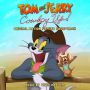 Soundtrack Tom i Jerry na Dzikim Zachodzie