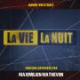 Soundtrack La vie la nuit