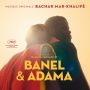Soundtrack Banel & Adama