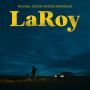 Soundtrack LaRoy