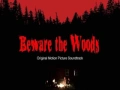 Soundtrack Beware The Woods