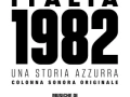 Soundtrack Italia 1982 - Una storia azzurra