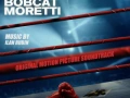 Soundtrack Bobcat Moretti