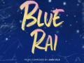 Soundtrack Blue Rai