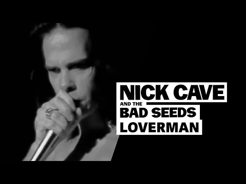 Loverman Lyrics - Nick Cave, The Bad Seeds - Only on JioSaavn